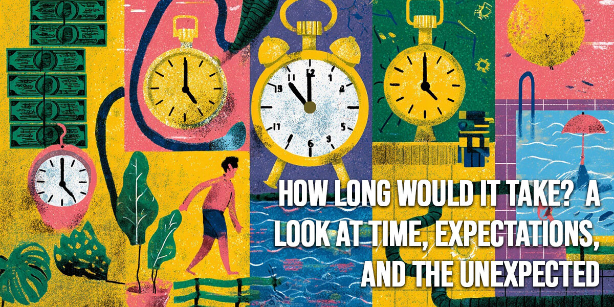 FUN-How Long Would It Take_ A Look at Time, Expectations, and the Unexpected