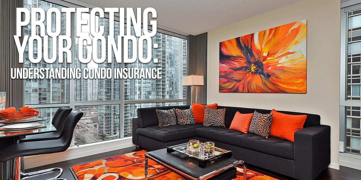 HOME-Protecting Your Condo_ Understanding Condo Insurance